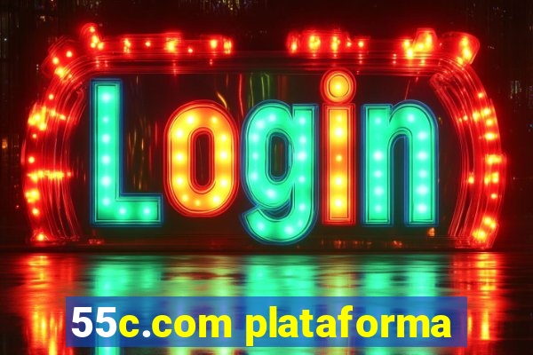 55c.com plataforma